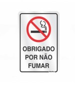 Placa de Sinalização de aluminio auto adesiva - Obrigado por não Fumar